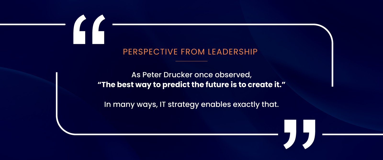Perspective from leadership