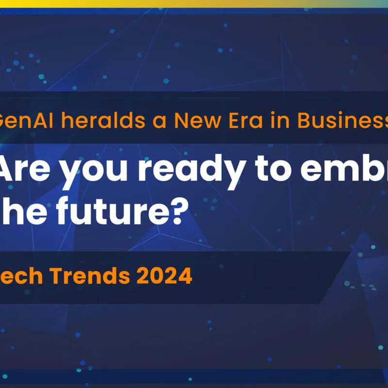 Tech Prediction 2024: The GenAI Takeover - From Hype to Impact